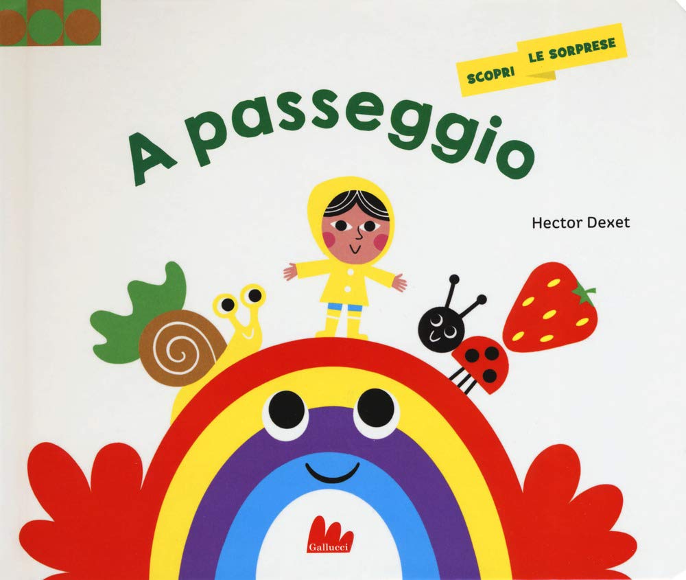 A passeggio. Scopri le sorprese. Ediz. a colori book