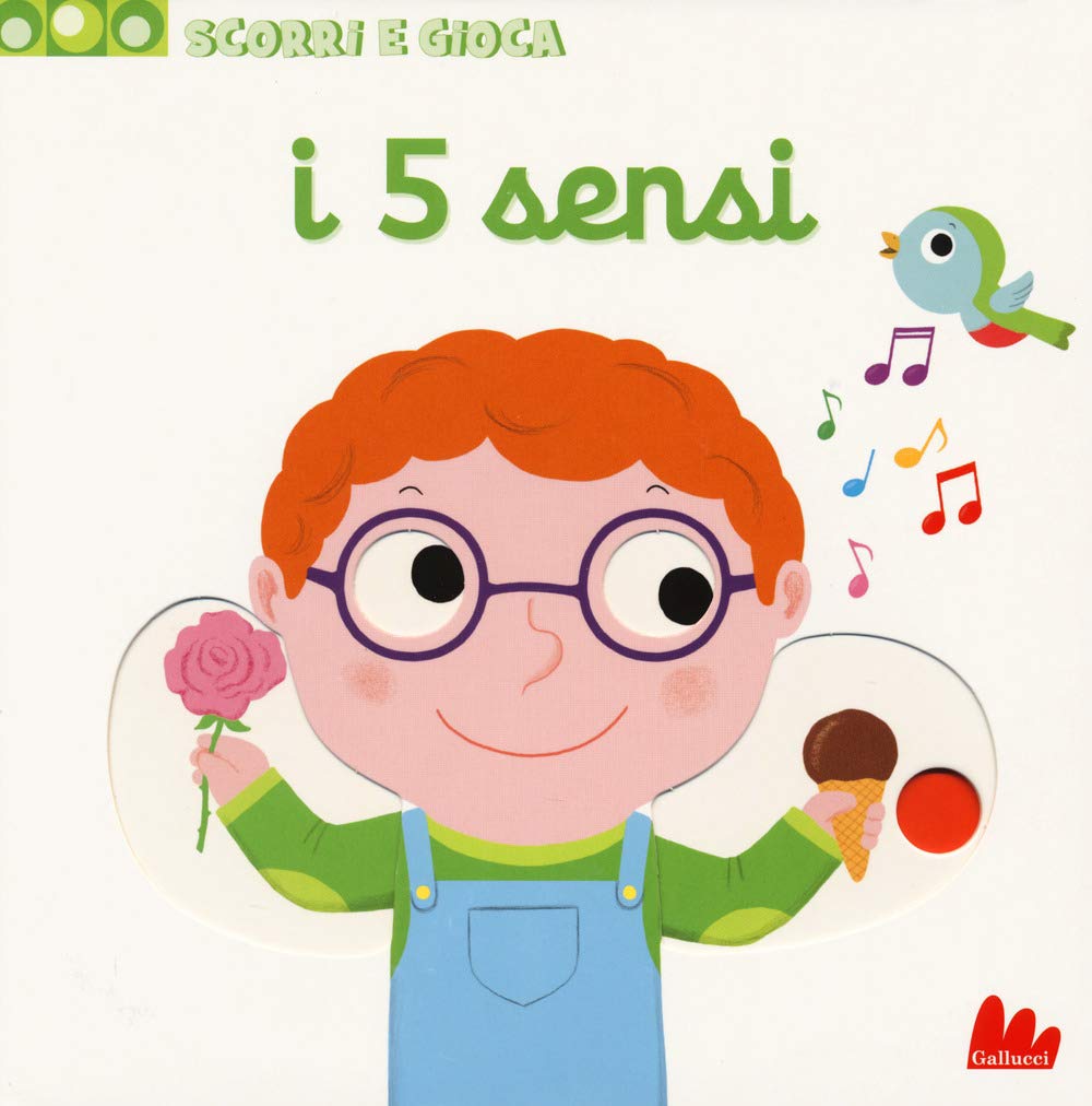 I 5 sensi. Scorri e gioca. Ediz. a colori book