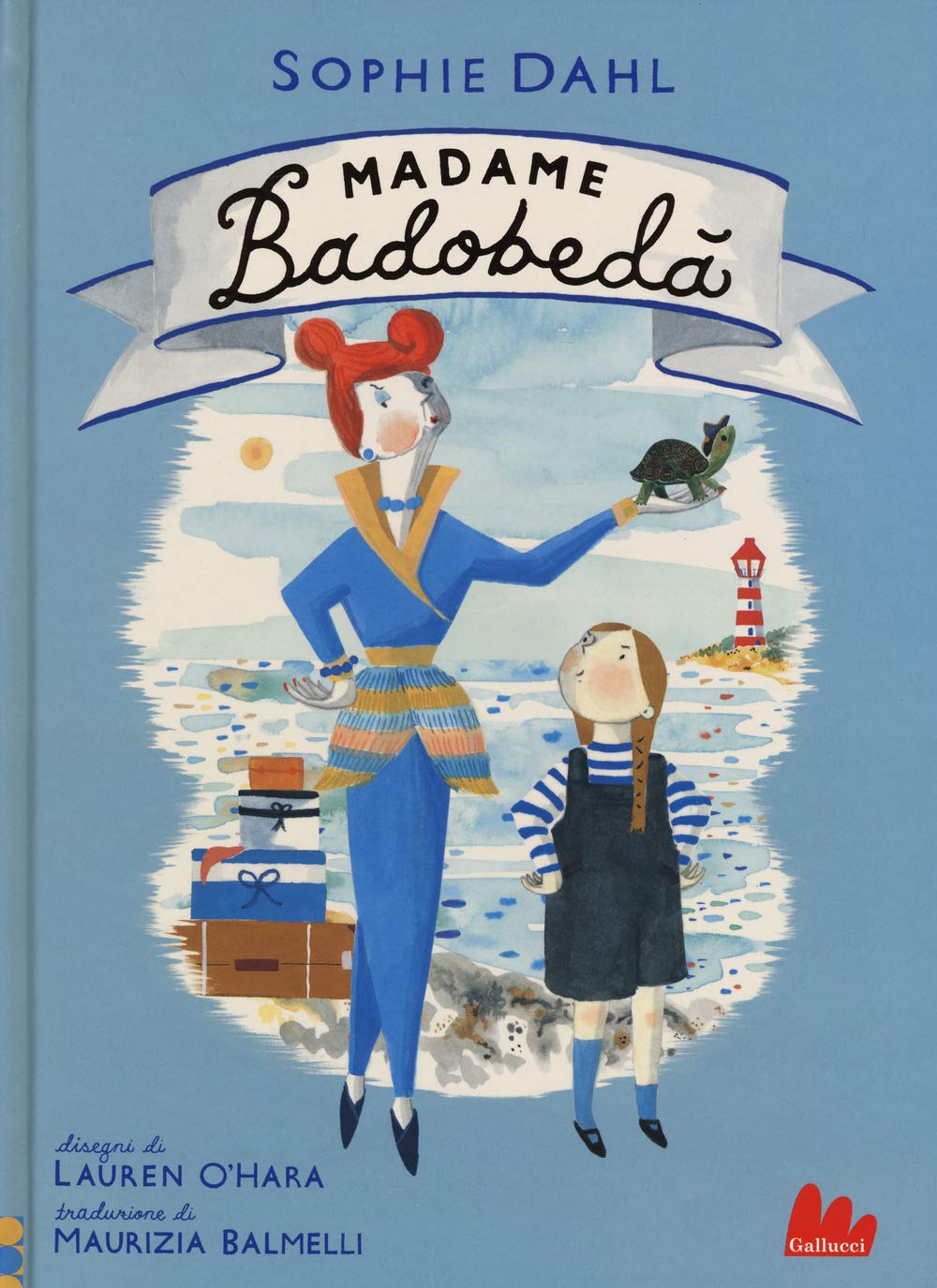 Madame Badobedà (Illustrati) Novels & Short Stories