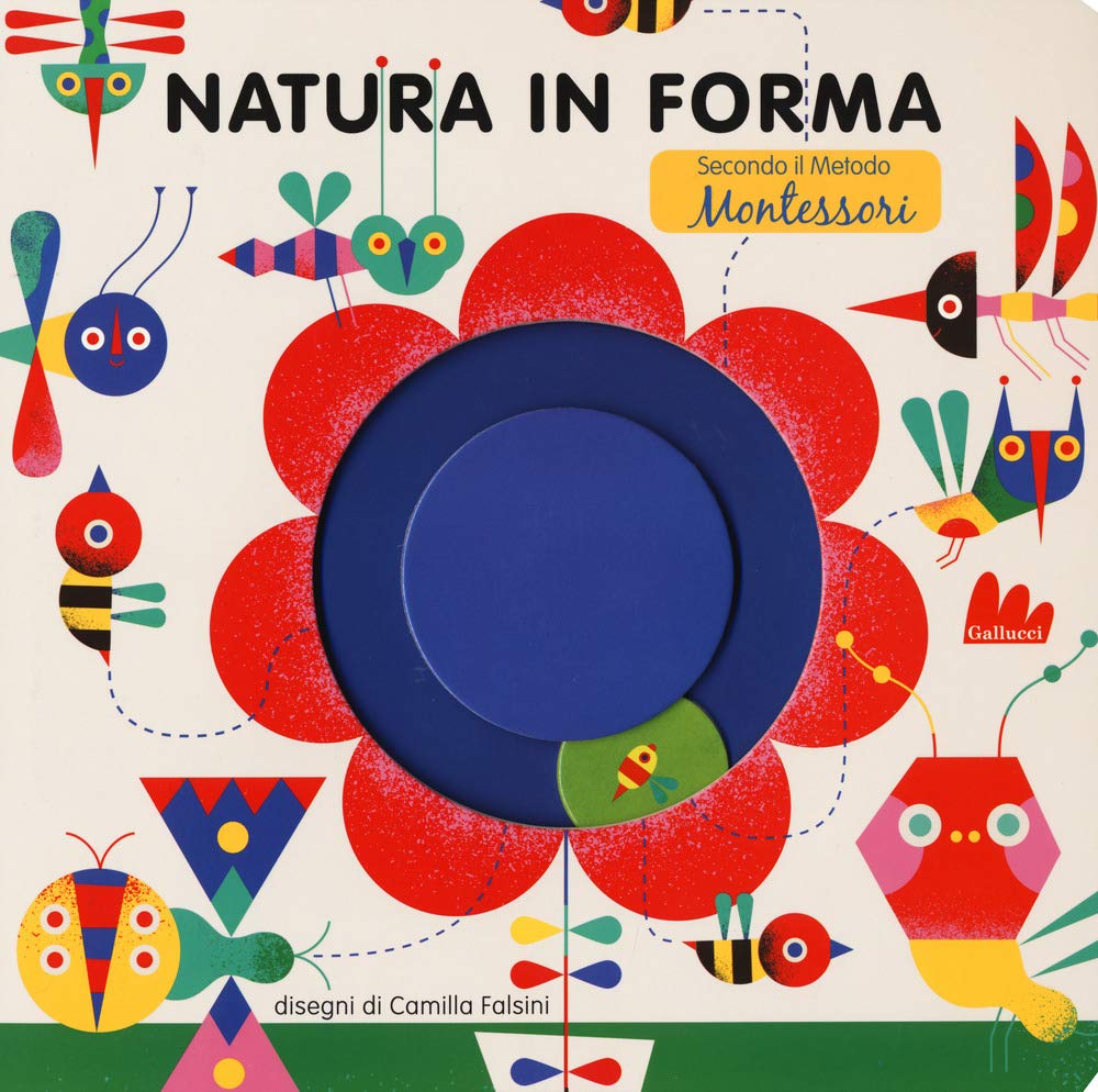 Natura in forma secondo il metodo Montessori. Ediz. a colori book