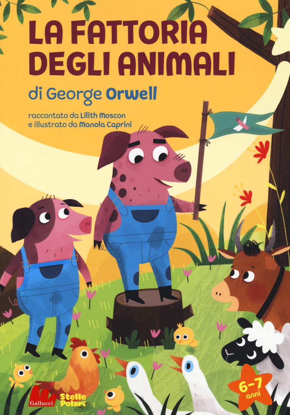 La fattoria degli animali di George Orwell. Ediz. a caratteri grandi (Stelle polari) Novels & Short Stories