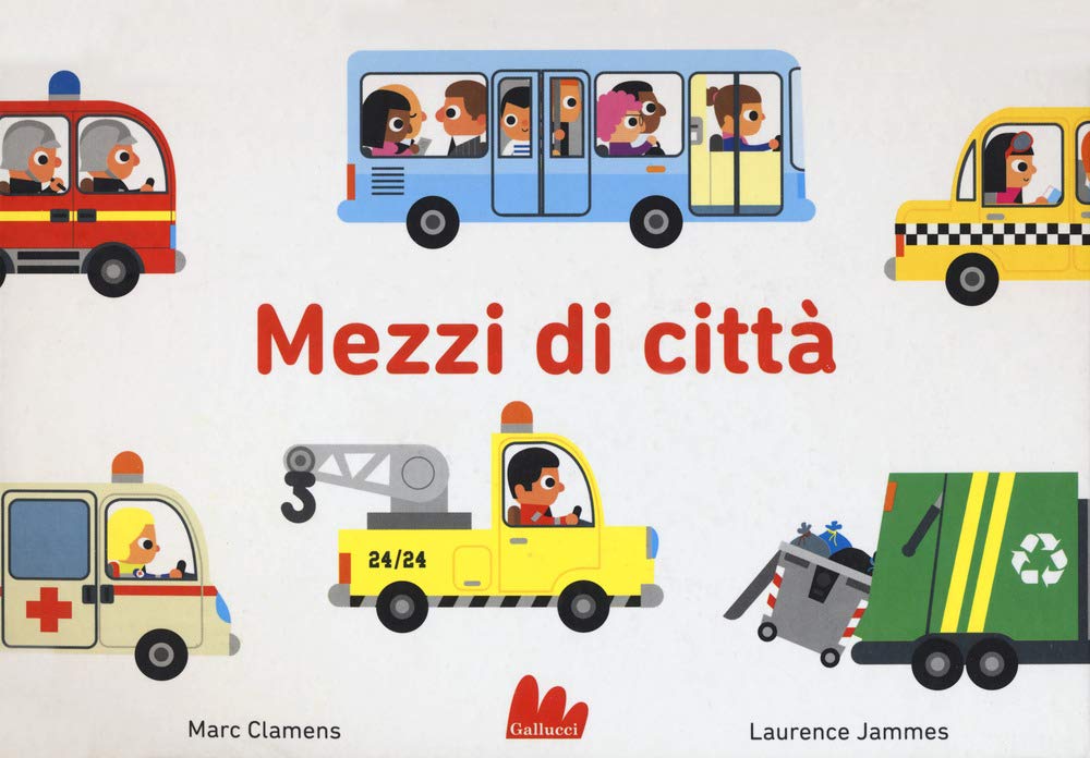 Mezzi di città. Ediz. a colori Non-fiction