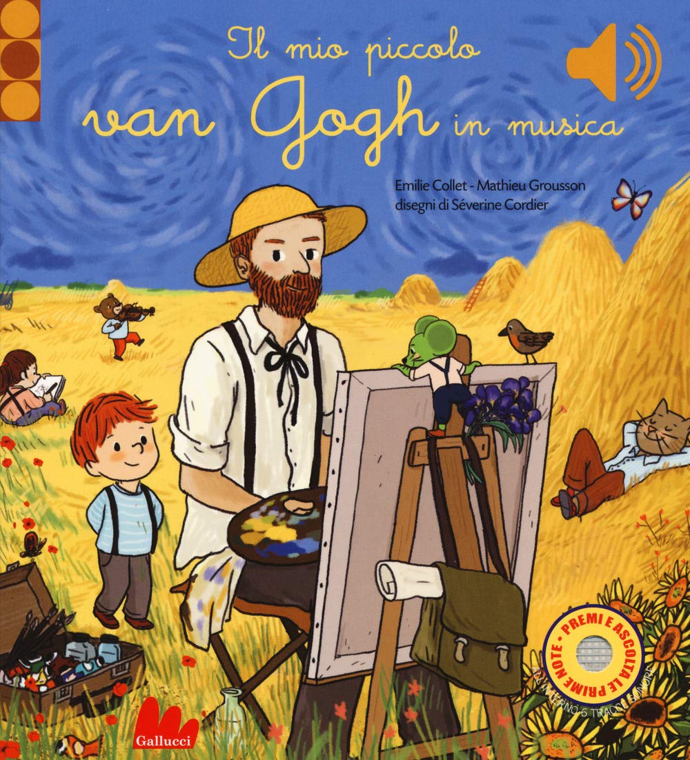 Il mio piccolo Van Gogh in musica. Ediz. a colori Non-fiction