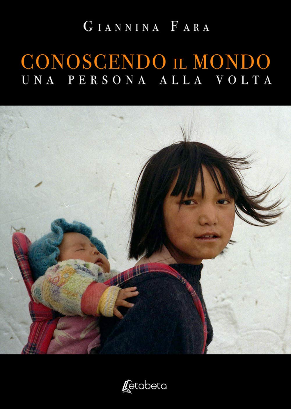 Conoscendo il mondo. Una persona alla volta. Nuova ediz. book