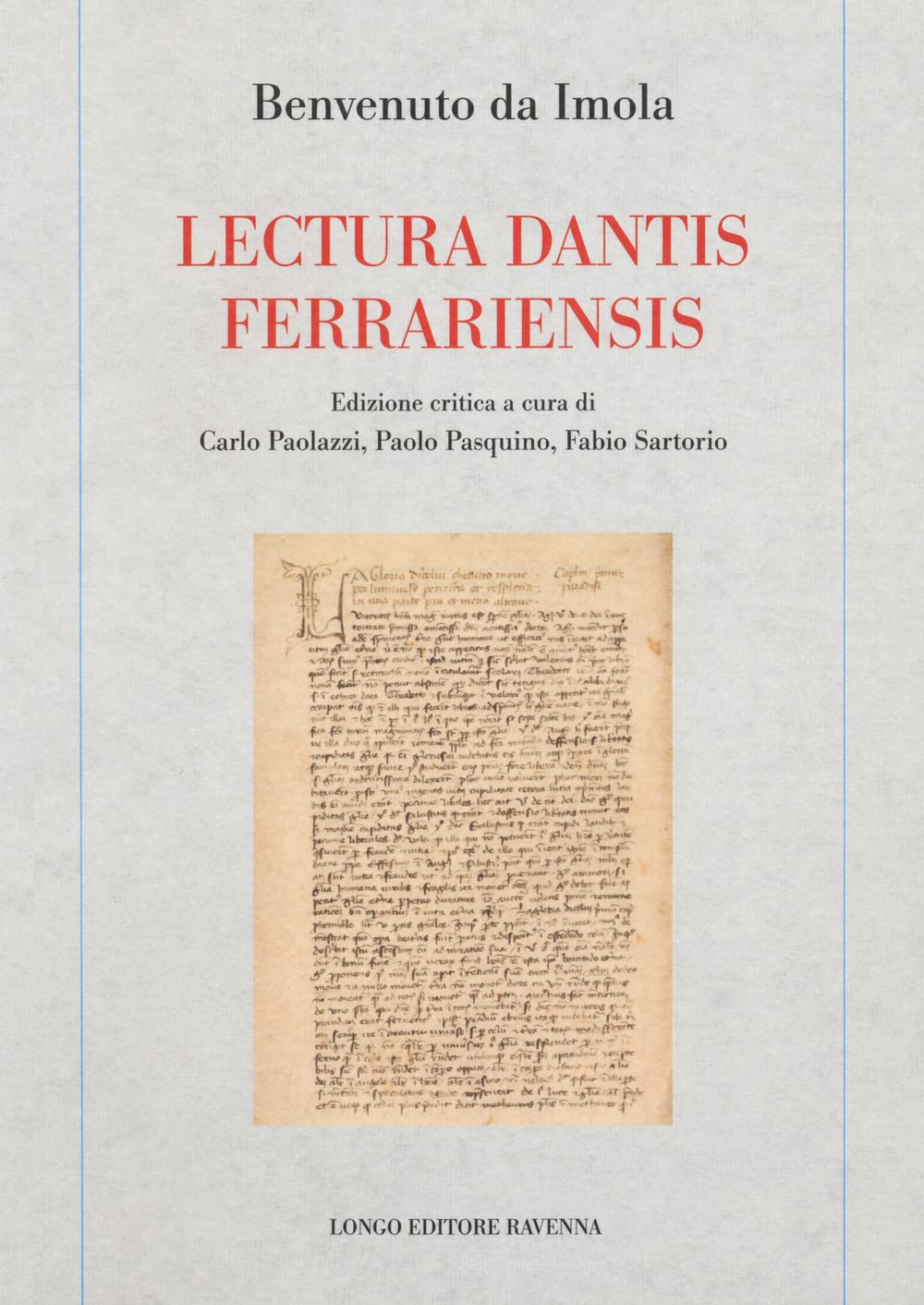 Lectura dantis ferrariensis (Memoria del tempo) Contemporary literature