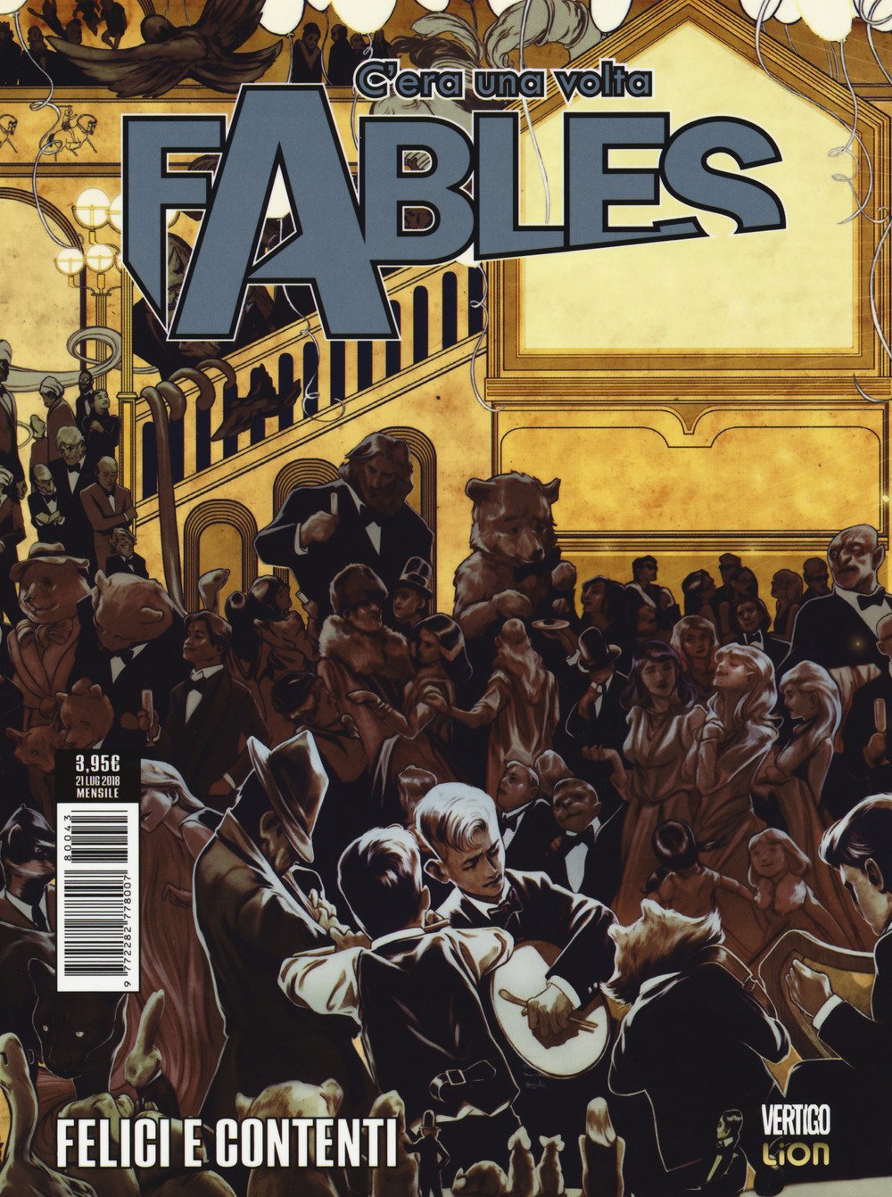 C'era una volta. Fables. Felici e contenti (Vol. 43) book