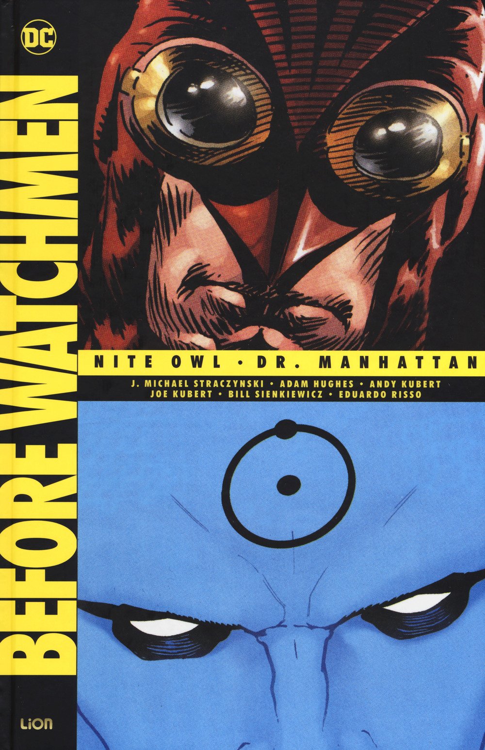 Before Watchmen: Nite owl-Dr. Manhattan (Vol. 1) book