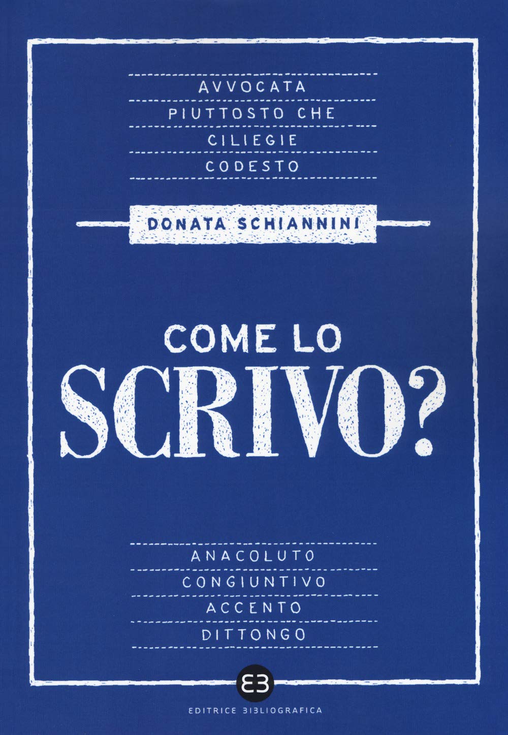 Come lo scrivo? Guida pratica a una lingua che cambia (Scrivere) Books