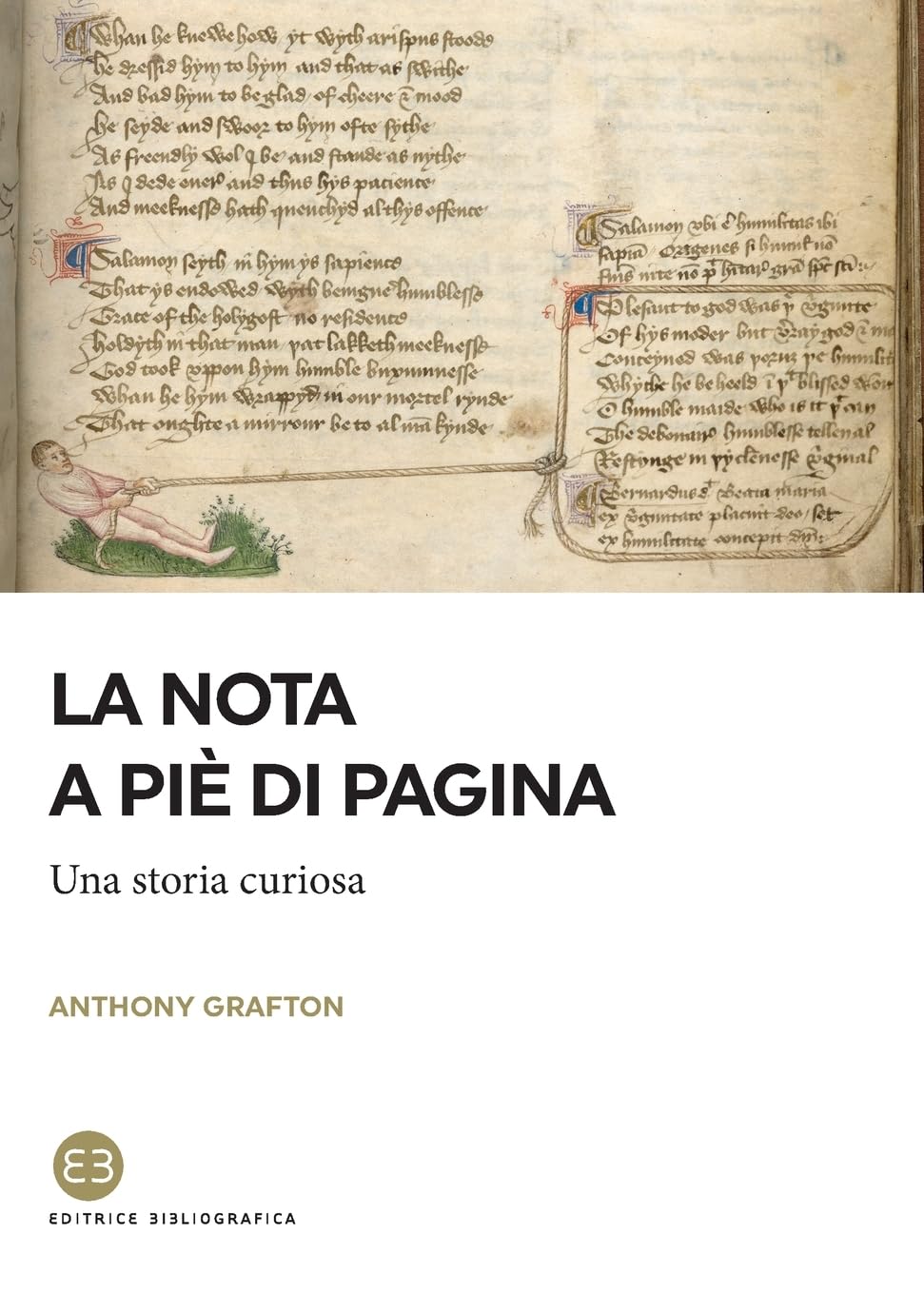 La nota a piè di pagina: Una storia curiosa book