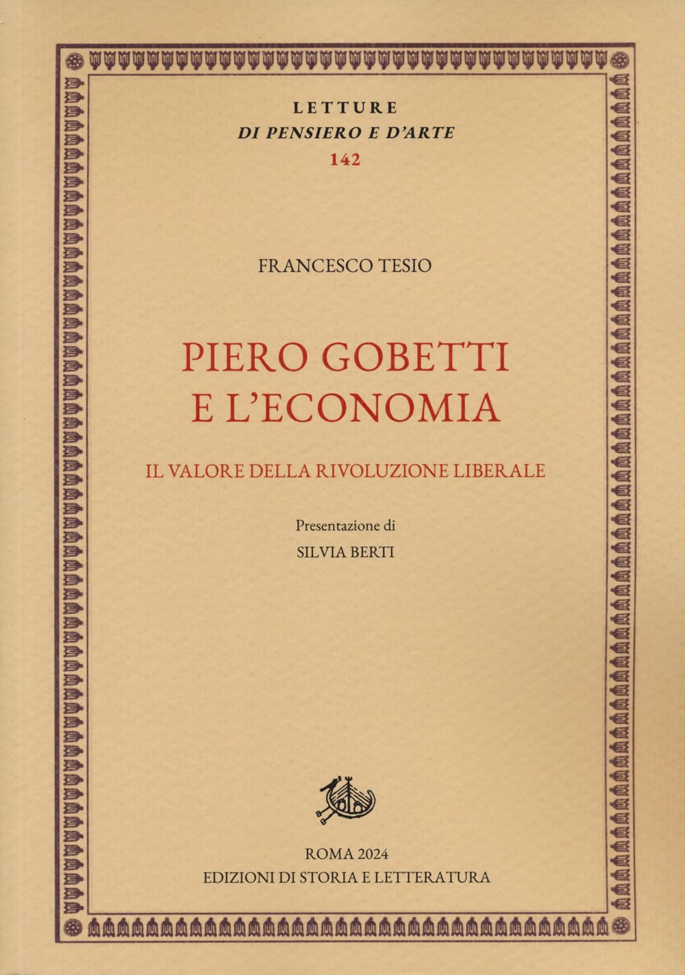 Piero Gobetti e l'economia. Il valore della rivoluzione liberale book