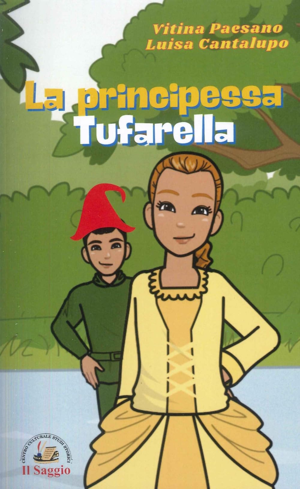 La principessa Tufarella Children's books