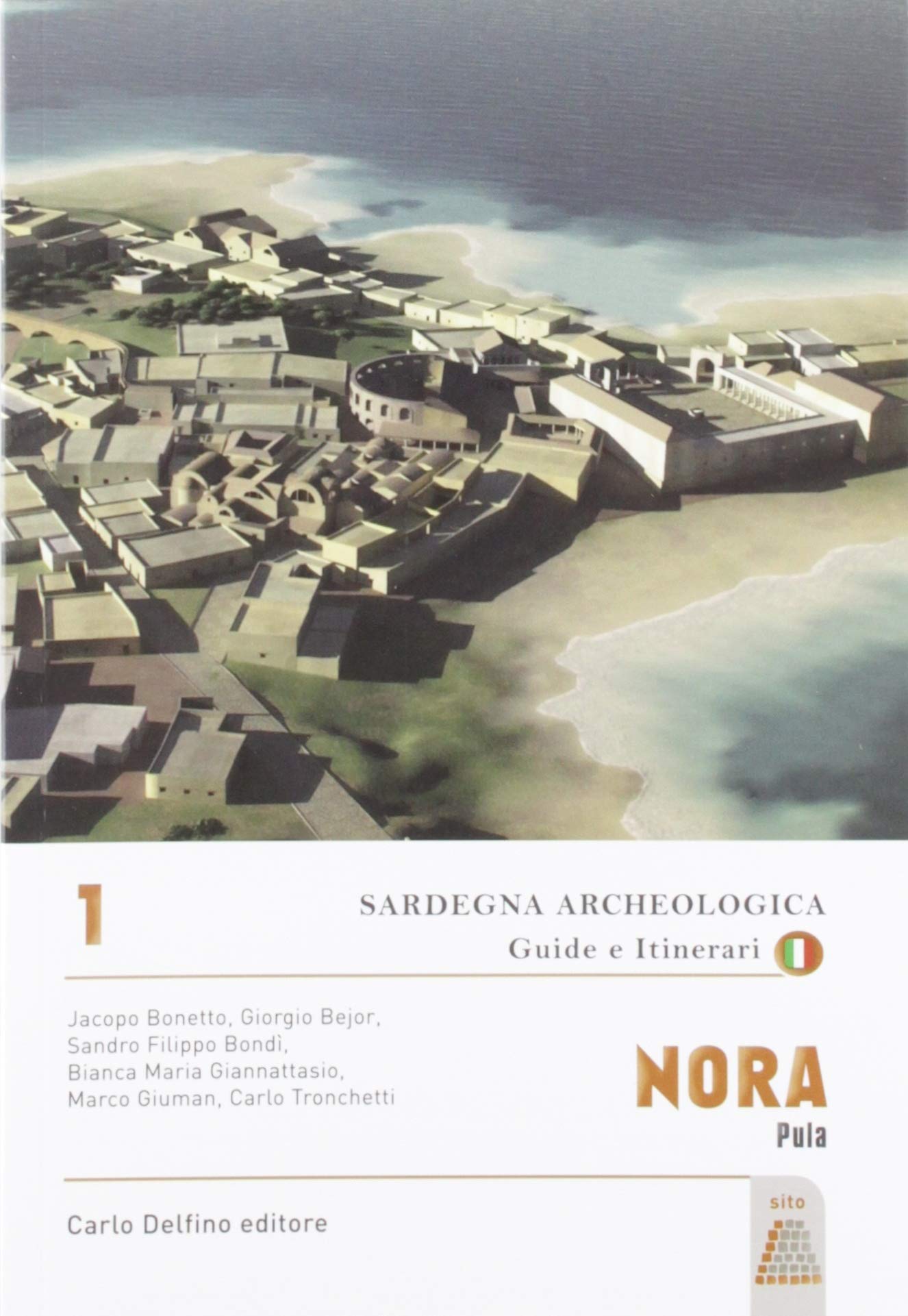 NORA GUIDA SARDEGNA ARCHEO NUOVA EDIZIONE book