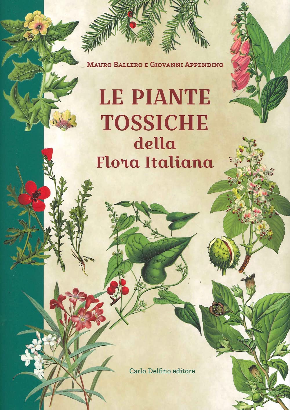 Le piante tossiche della flora italiana book