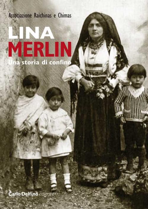Lina Merlin. Una storia di confino Politics & Society