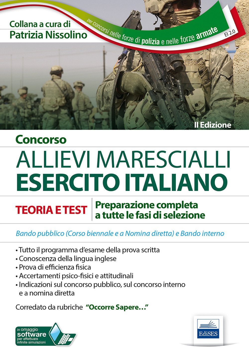 Concorso allievi marescialli Esercito Italiano. Teoria e test per la prova scritta e per gli accertamenti fisio-psico-attitudinali book