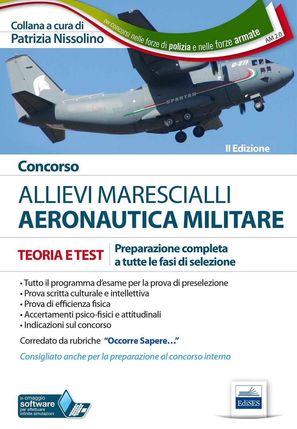 Concorso allievi marescialli. Aeronautica militare. Manuale per la preparazione completa a tutte le fasi di selezione book
