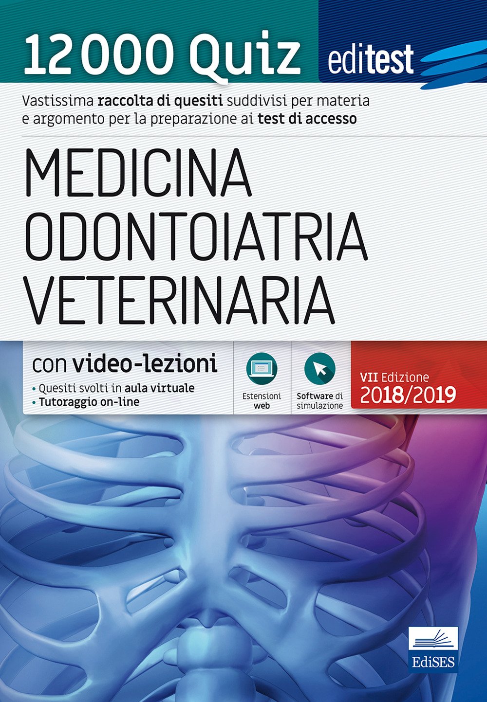 EdiTEST. Medicina, Odontoiatria, Veterinaria. 12000 quiz Medicine