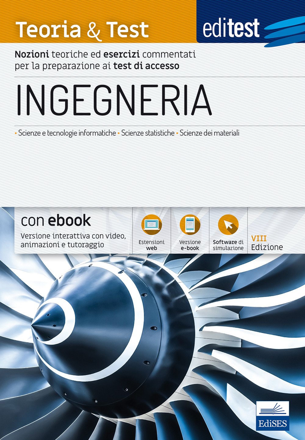 EdiTEST. Ingegneria. Teoria & test. Nozioni teoriche ed esercizi commentati per la preparazione ai test di accesso Media & Communication