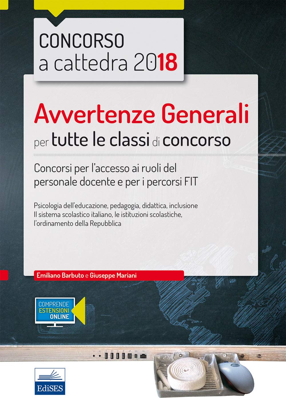 Concorso a cattedra 2018. Avvertenze generali per tutte le classi di concorso. Concorso per l'accesso ai ruoli del personale docente e per i percorsi FIT Education & Training