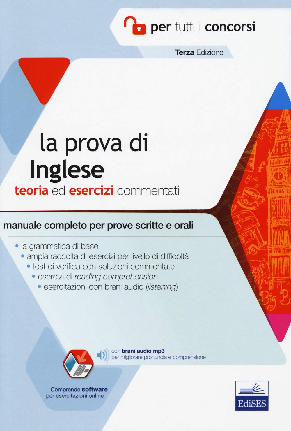 La prova di inglese per tutti i concorsi. Teoria ed esercizi commentati. Manuale completo per prove scritte e orali. Con software di simulazione book