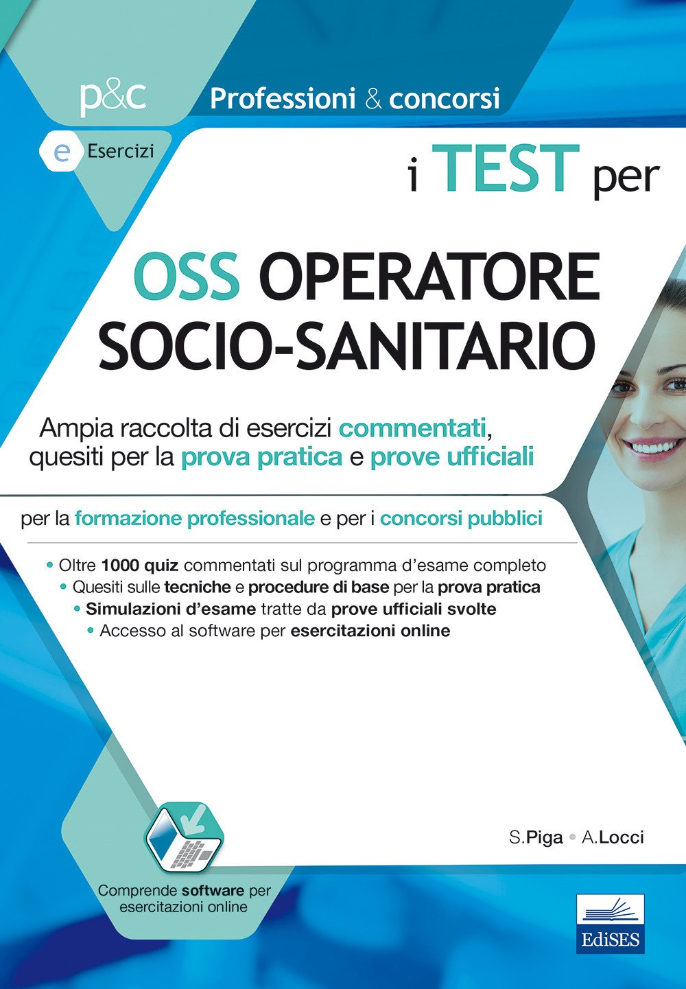 I test per OSS operatore socio sanitario (Professioni & concorsi) Medicine
