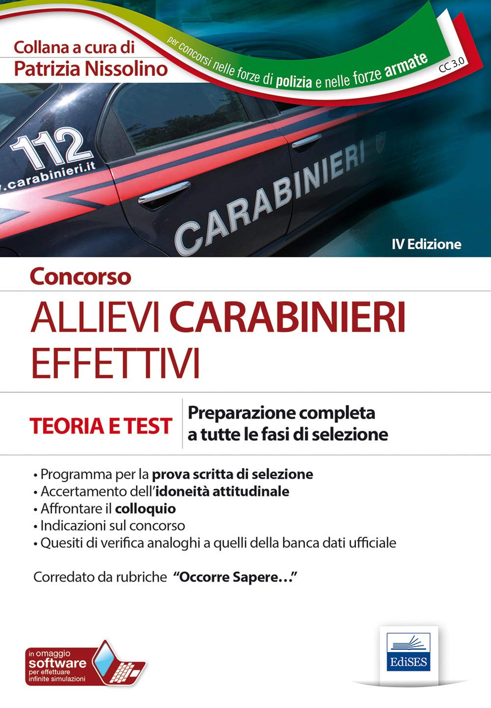 Concorso allievi carabinieri effettivi. Preparazione completa a tutte le fasi di selezione book