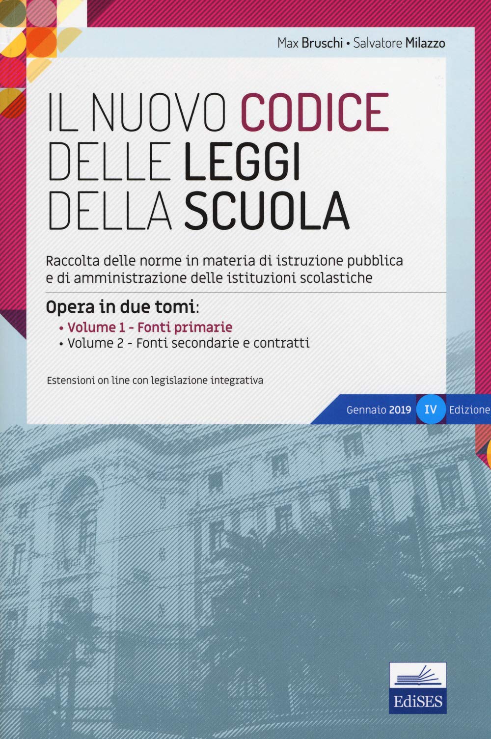 Il nuovo codice delle leggi della scuola. Raccolta delle norme in materia di istruzione pubblica e di amministrazione delle istituzioni scolastiche. Con aggiornamento online book