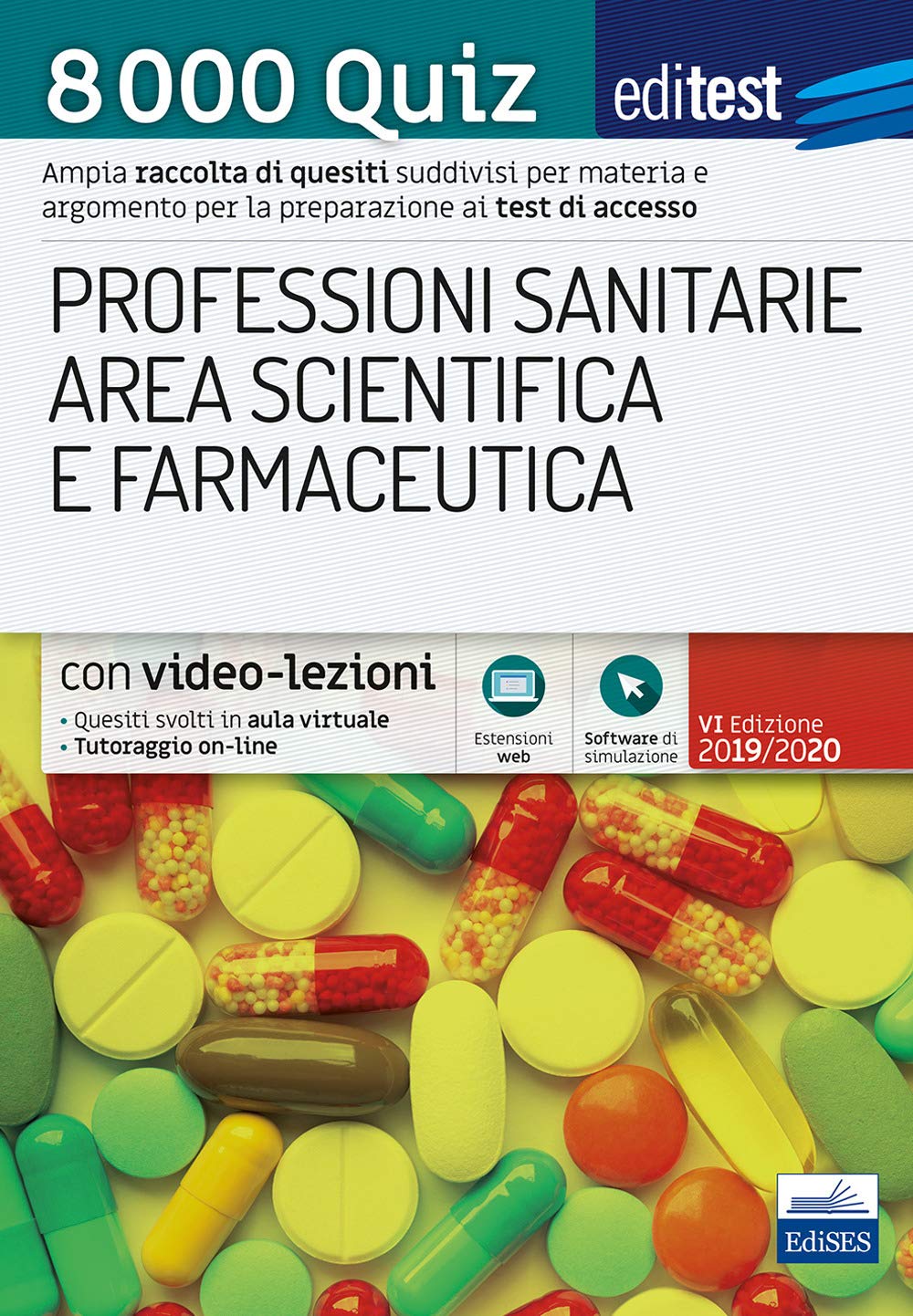 EdiTest Professioni sanitarie e Area scientifica e farmaceutica. 8000 Quiz. Con software di simulazione book