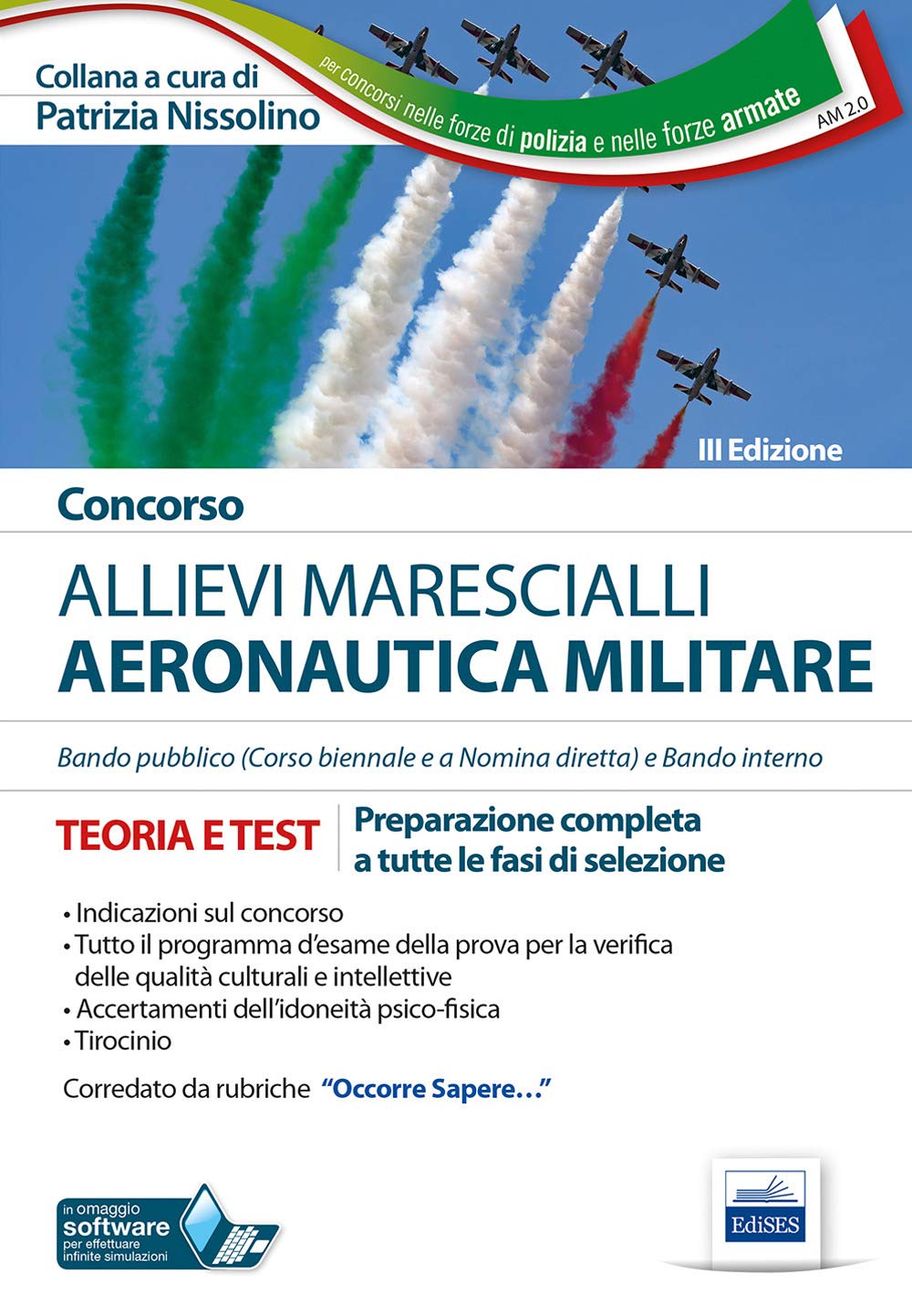 Concorso allievi marescialli Aeronautica Militare. Teoria e test per la preparazione a tutte le fasi di selezione book