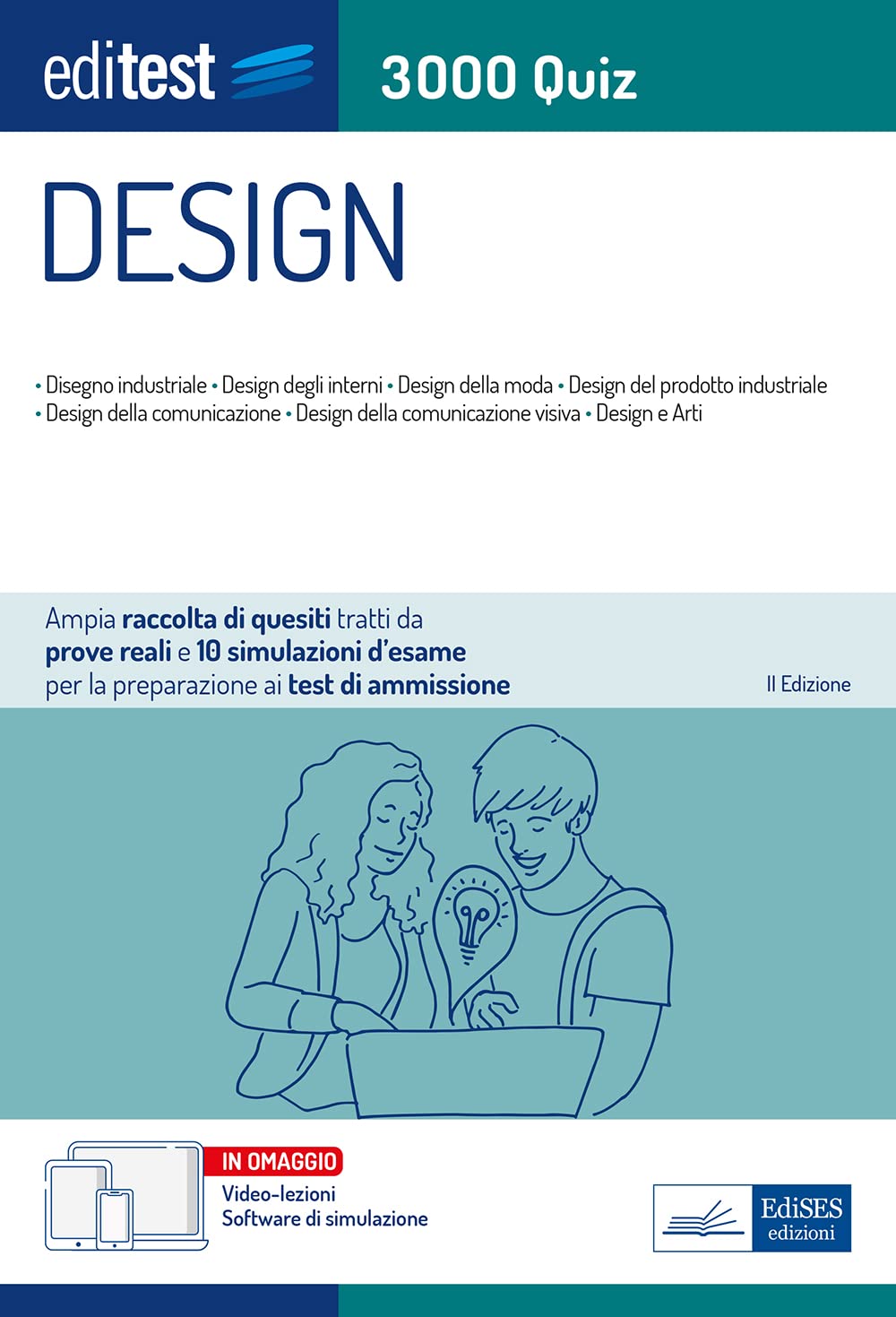 3000 Quiz per Design: Ampia raccolta di quesiti tratti da prove reali e 10 simulazioni d’esame per la preparazione ai test di ammissione book