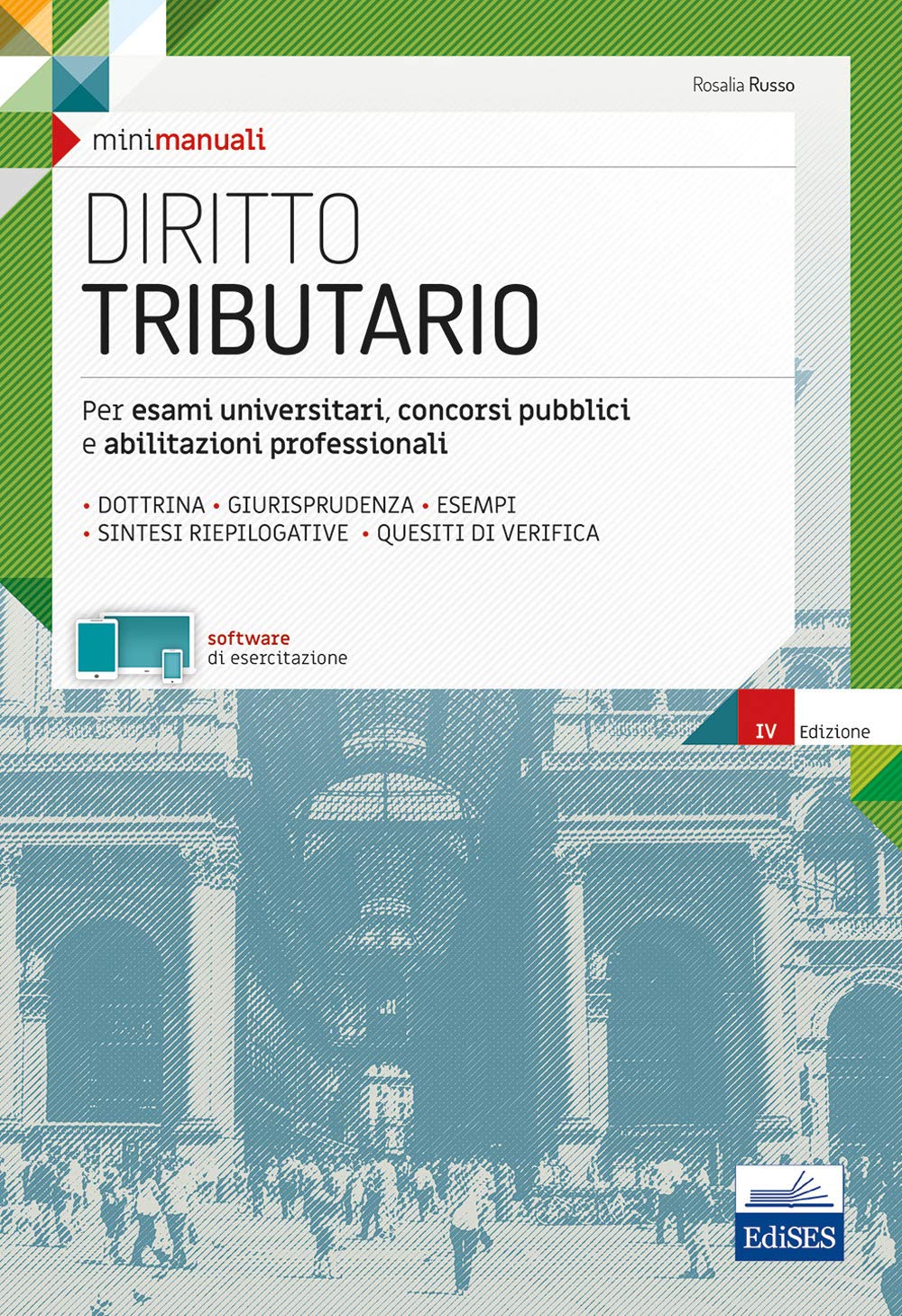 Diritto tributario. Per esami universitari, concorsi pubblici e abilitazioni professionali book