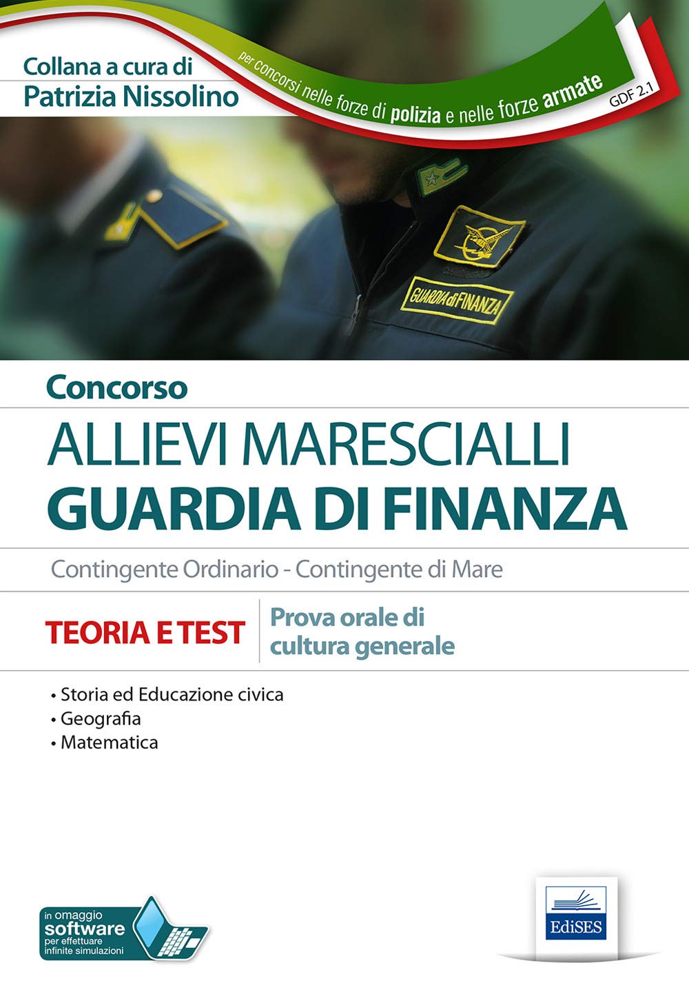 Concorso allievi marescialli Guardia di Finanza. Prova orale di cultura generale. Teoria e test Social Sciences