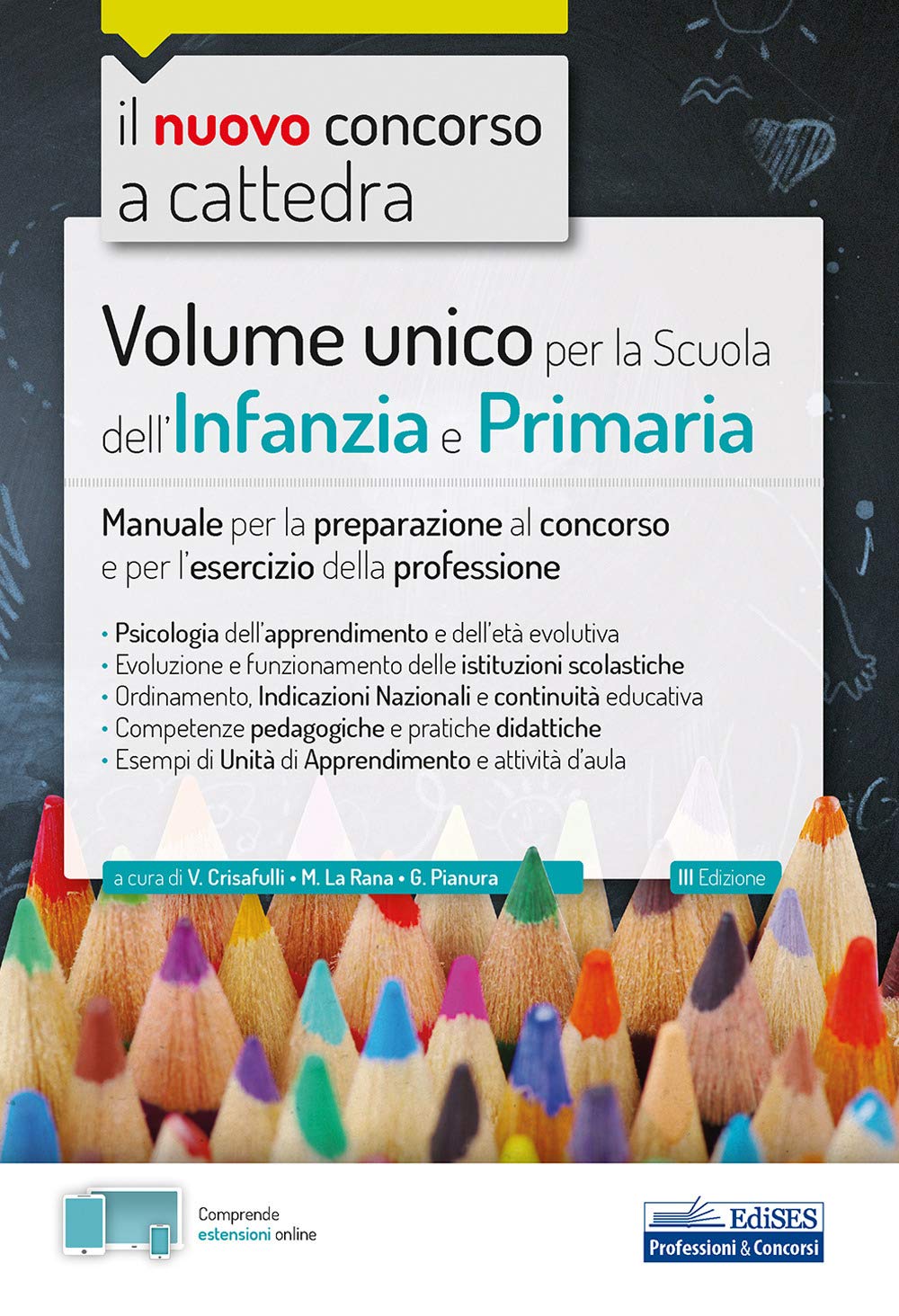 Volume unico per la Scuola dell'Infanzia e Primaria: Manuale per la preparazione alle prove del concorso e per l'esercizio della professione book
