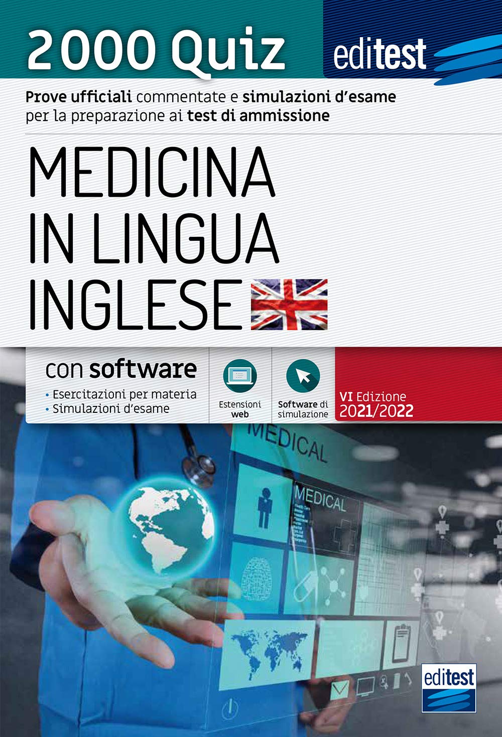 2000 Quiz Medicina in lingua inglese: Prove ufficiali commentate e simulazioni d’esame per la preparazione ai test di ammissione book