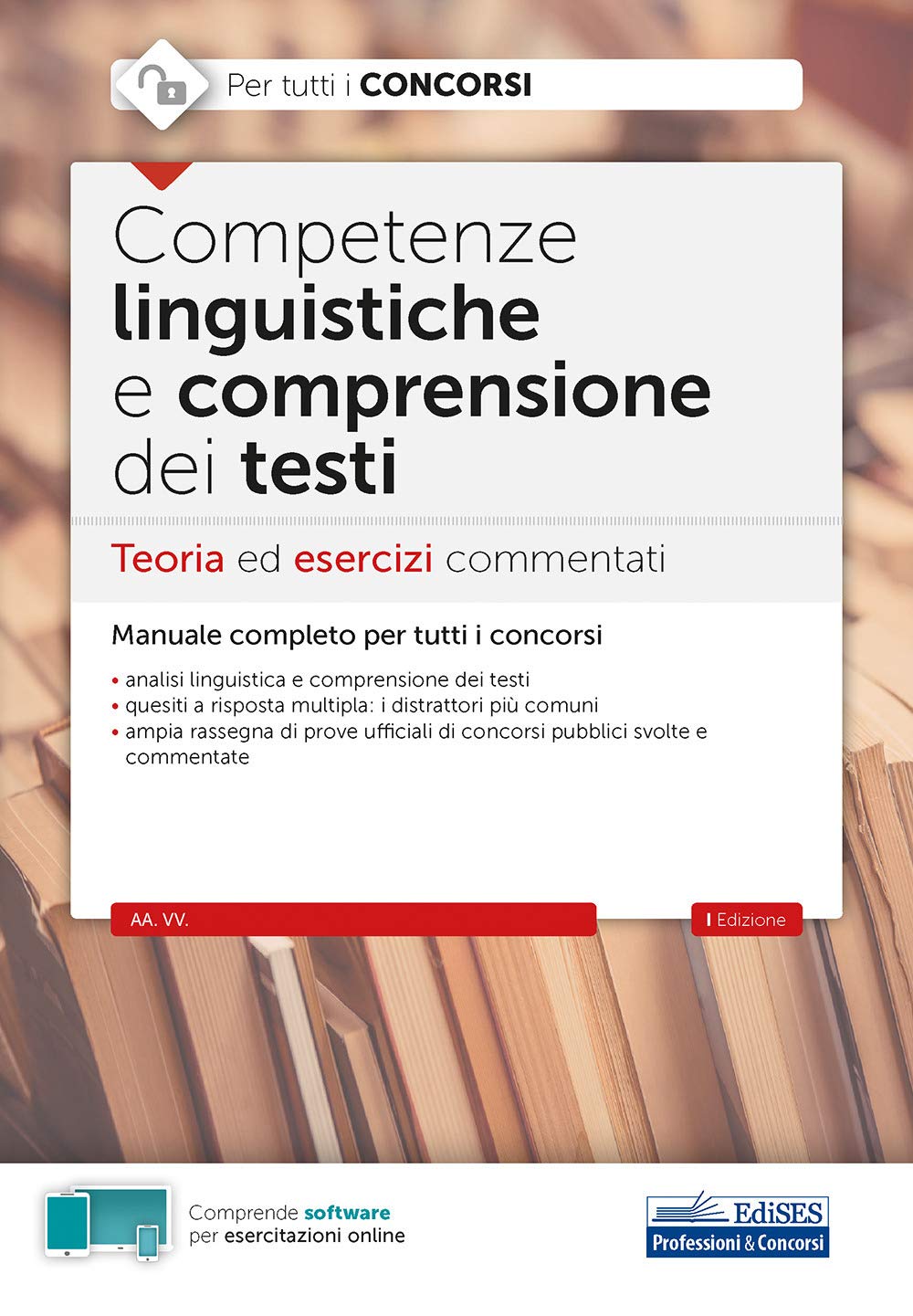 Competenze linguistiche e comprensione dei testi: Teoria ed esercizi commentati book