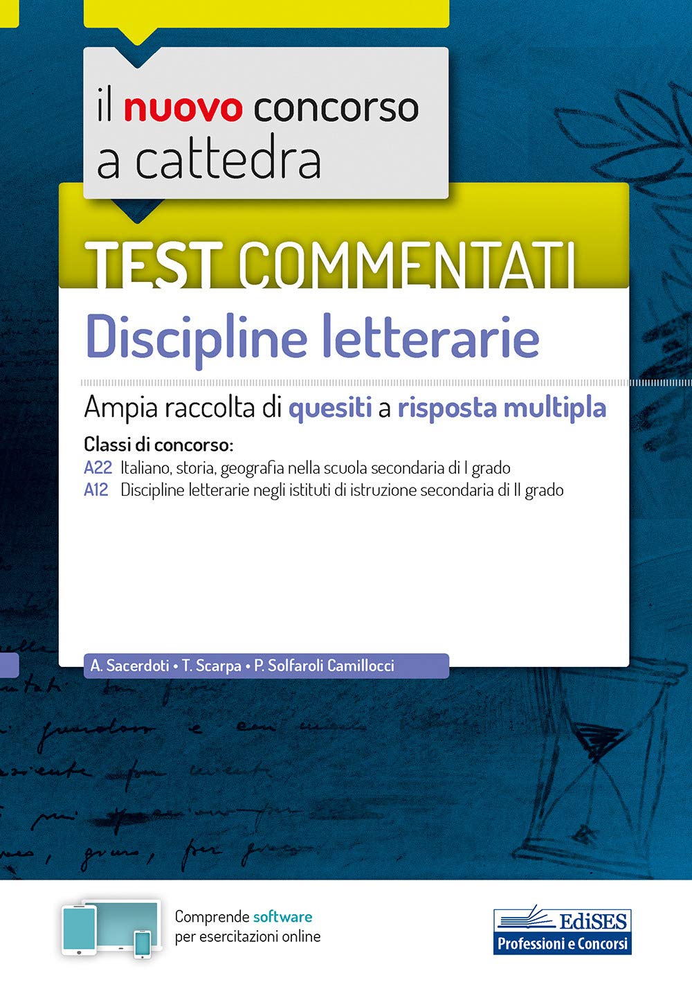 Test commentati Discipline letterarie: Ampia raccolta di quesiti a risposta multipla (Professione & Concorsi) Education & Training