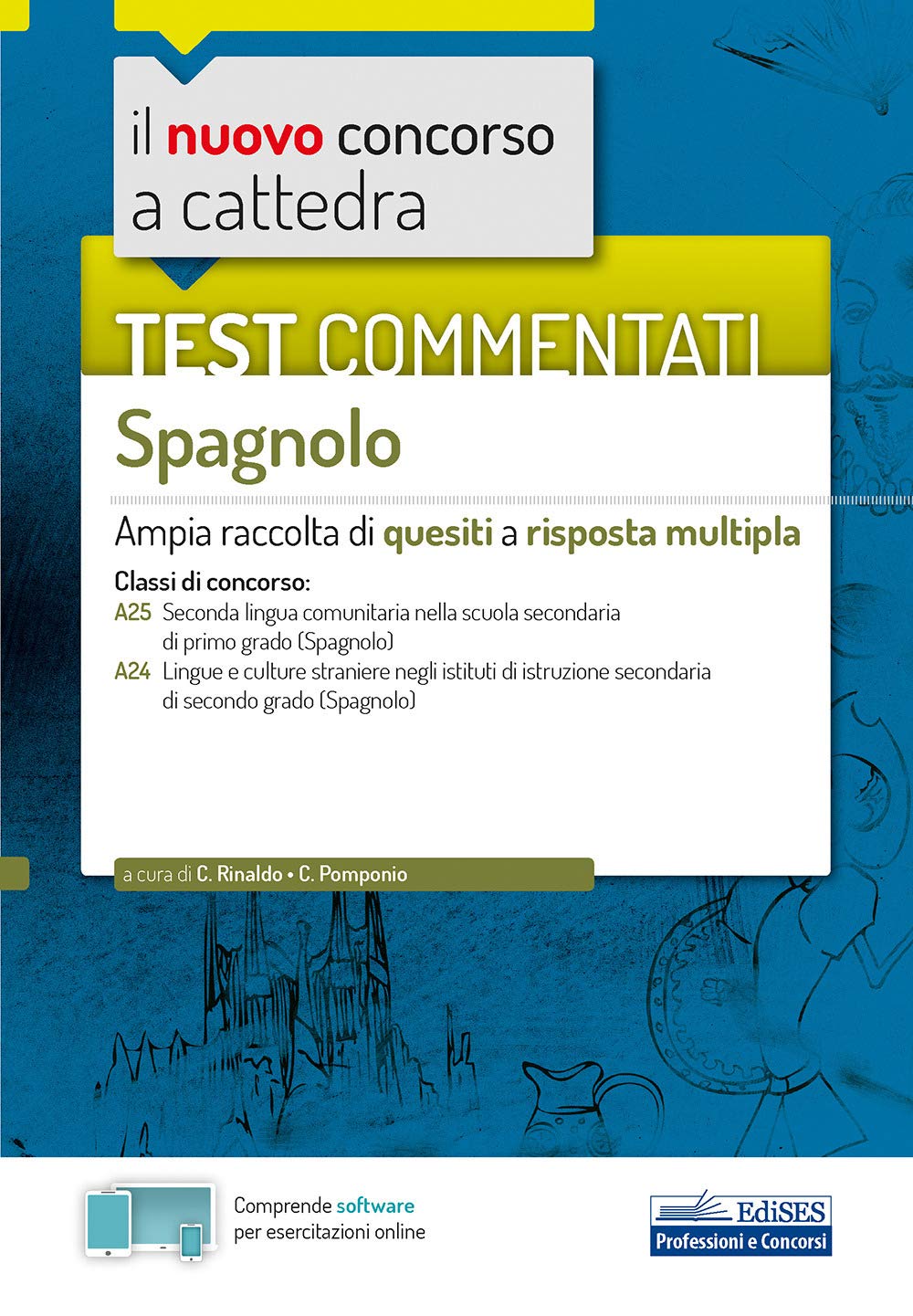 Test commentati Spagnolo: Ampia raccolta di quesiti a risposta multipla book