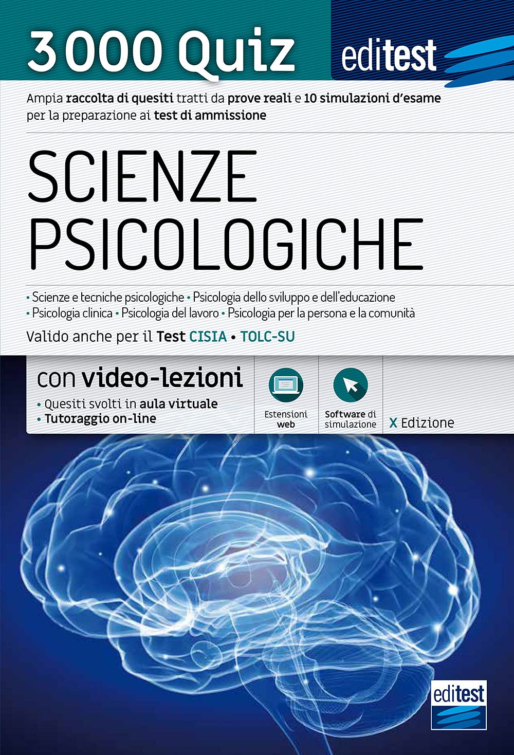 EdiTEST. Scienze psicologiche. 3000 Quiz. Ampia raccolta di quiz tratti da prove reali e 10 simulazioni per la preparazione ai test di ammissione (EdiTest Ammissioni universitarie) Study Guides