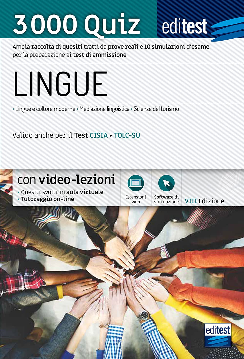 3000 Quiz Lingue: Ampia raccolta di quesiti tratti da prove reali e 10 simulazioni d’esame per la preparazione ai test di ammissione book