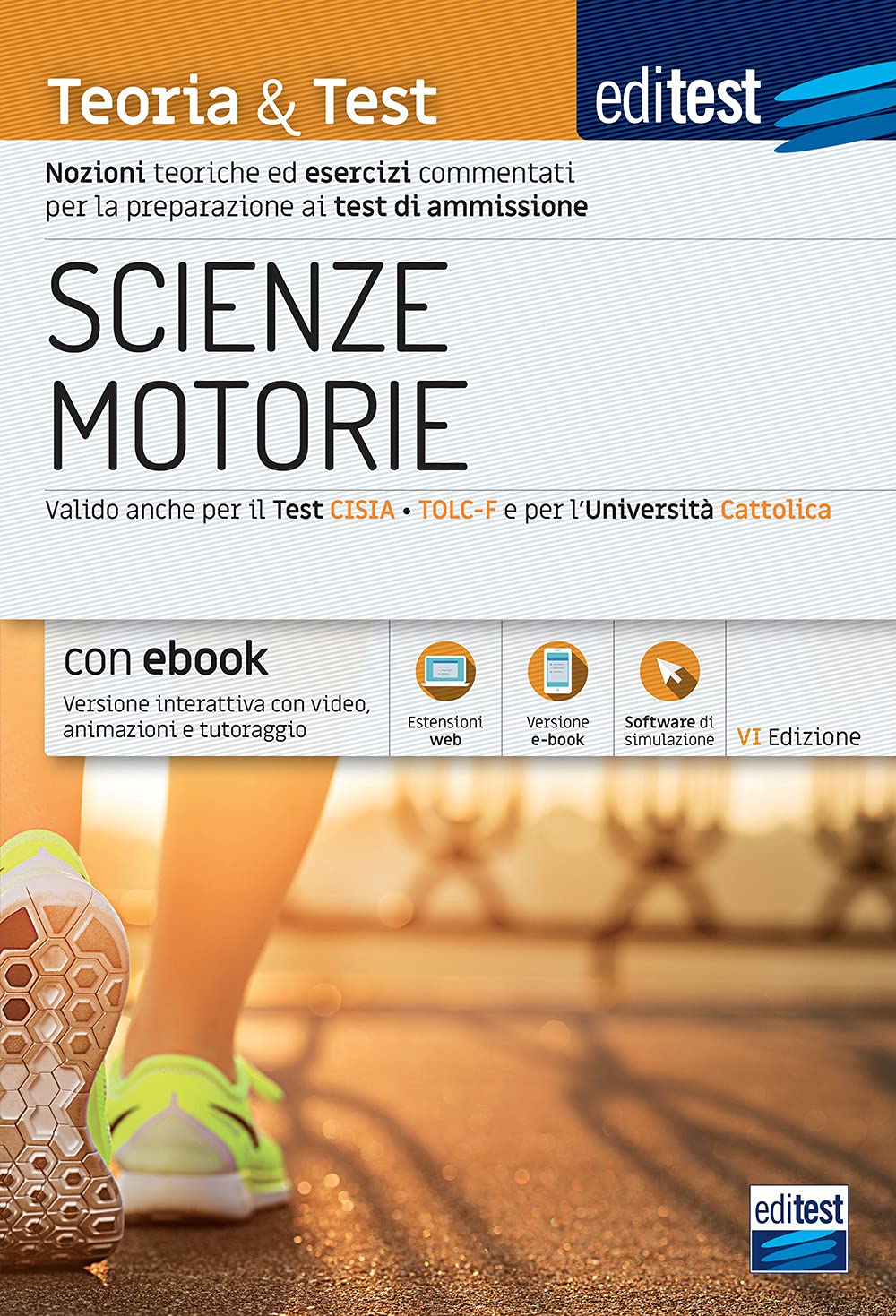EdiTEST. Scienze motorie. Teoria & Test. Nozioni teoriche ed esercizi commentati per la preparazione ai test di ammissione. Con Contenuto digitale per ... online (EdiTest Ammissioni universitarie) Study Guides
