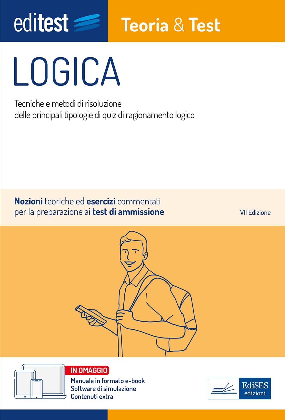 Logica Teoria e test: Nozioni teoriche ed esercizi commentati per la preparazione ai test di ammissione book