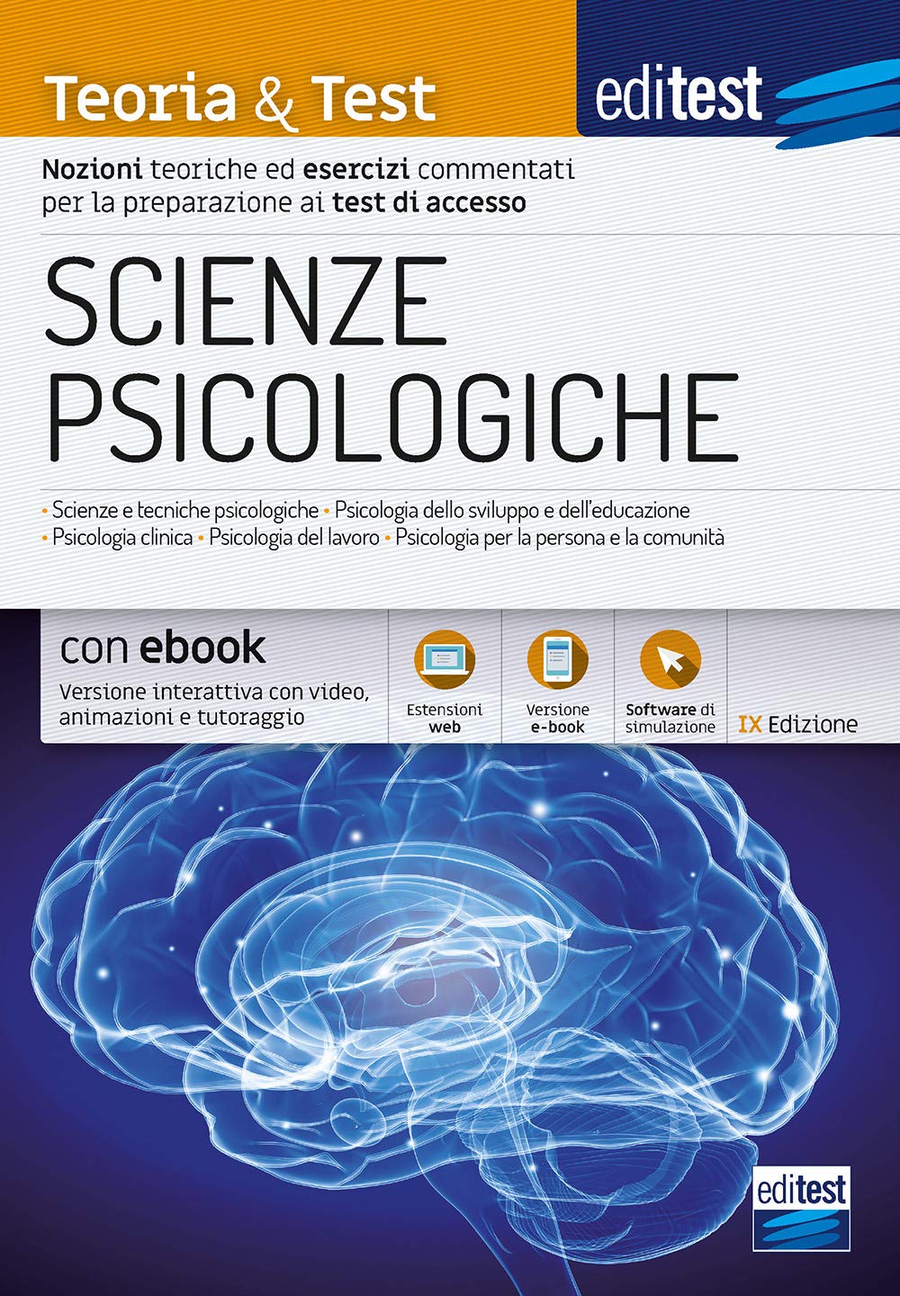 Teoria & Test per Scienze psicologiche: Nozioni teoriche ed esercizi commentati per la preparazione ai test di ammissione (EdiTEST. Ammissioni universitarie, Band 7) Education & Training