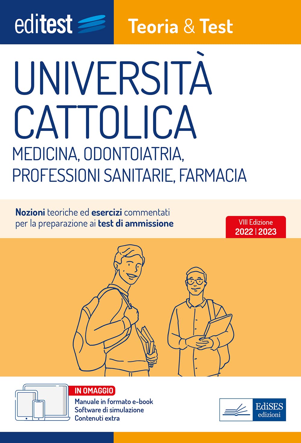 UNIVERSITÀ CATTOLICA: MEDICINA, ODONTOIATRIA, PROFESSIONI SANITARIE, FARMACIA (Ammissioni) Medicine