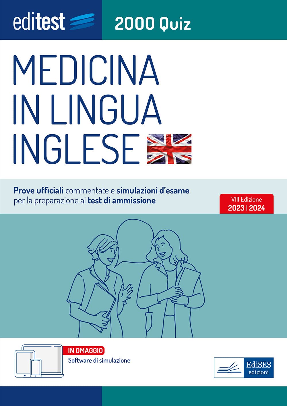 EdiTEST. Medicina in lingua inglese. 2000 quiz. Prove ufficiali commentate e simulazioni d'esame per la preparazione ai test di ammissione. Con software di simulazione online book