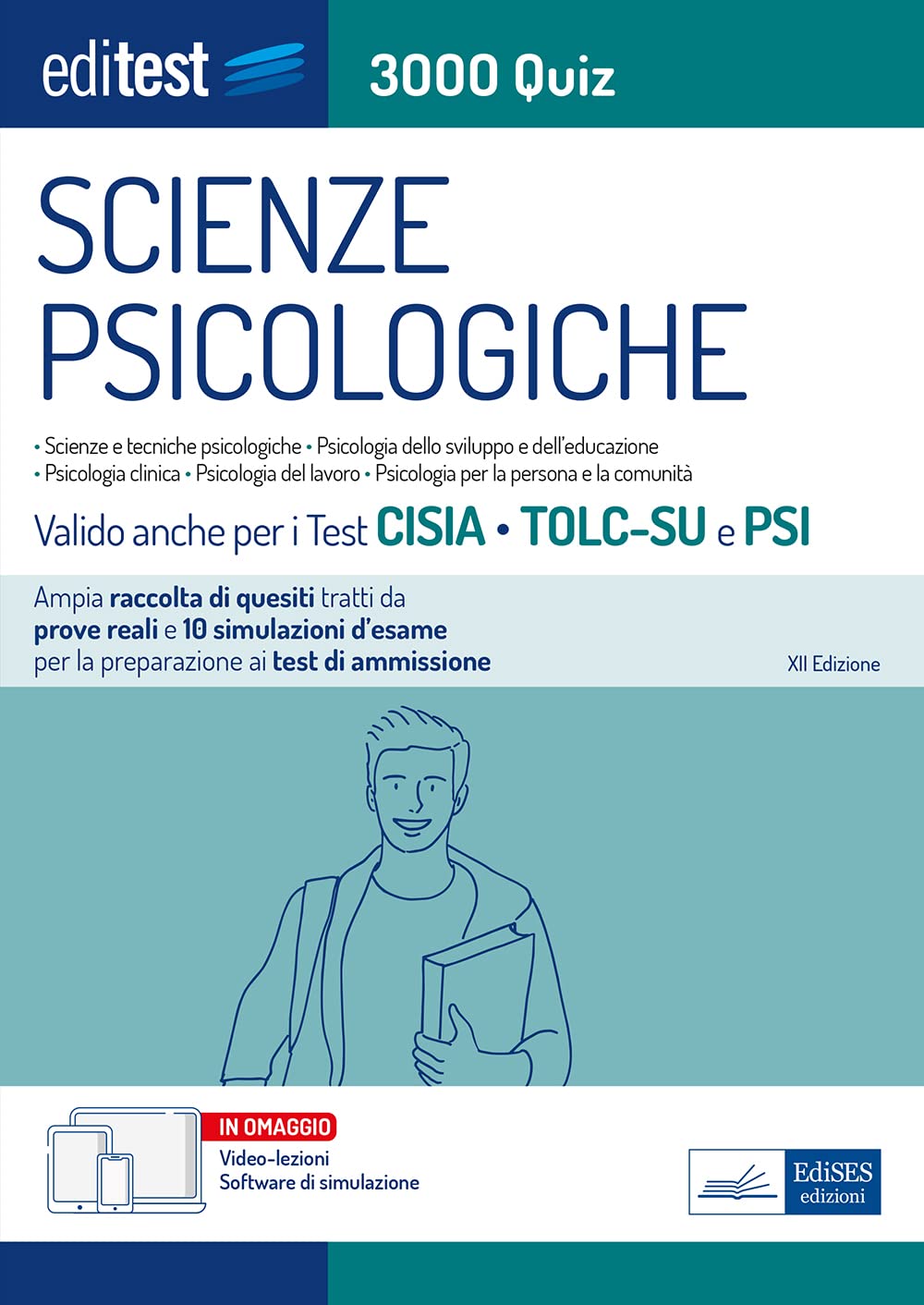 Test Scienze Psicologiche 2023: raccolta di 3.000 Quiz - Anche per TOLC-PSI Education & Training
