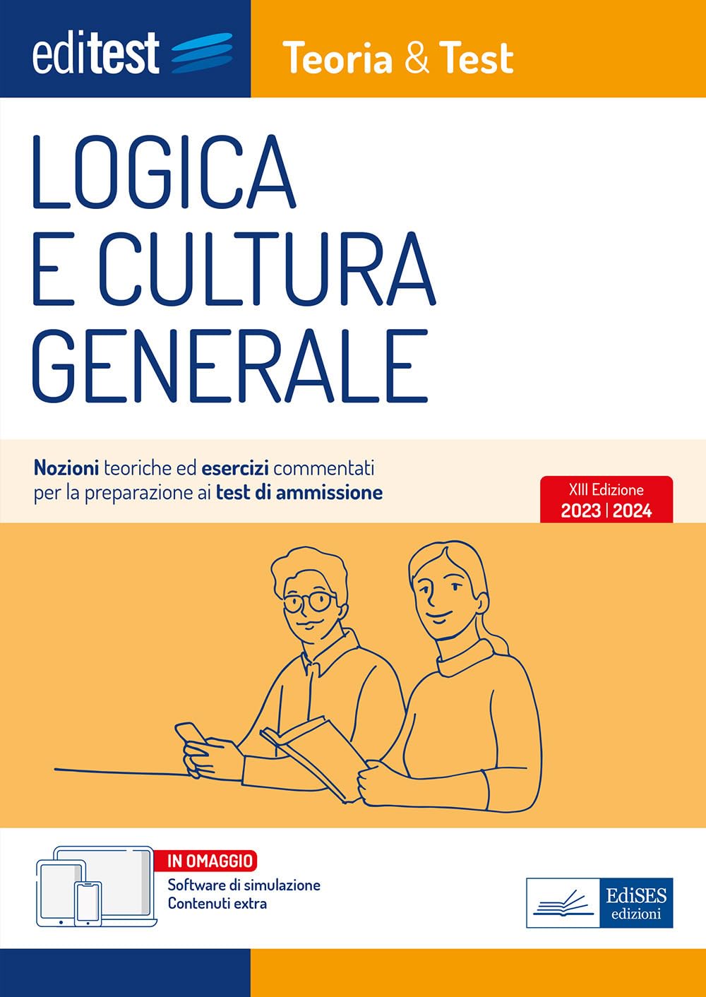 EdiTEST. Logica e cultura generale. Teoria & test. Nozioni teoriche ed esercizi commentati per la preparazione ai test di ammissione. Con e-book. Con software di simulazione book