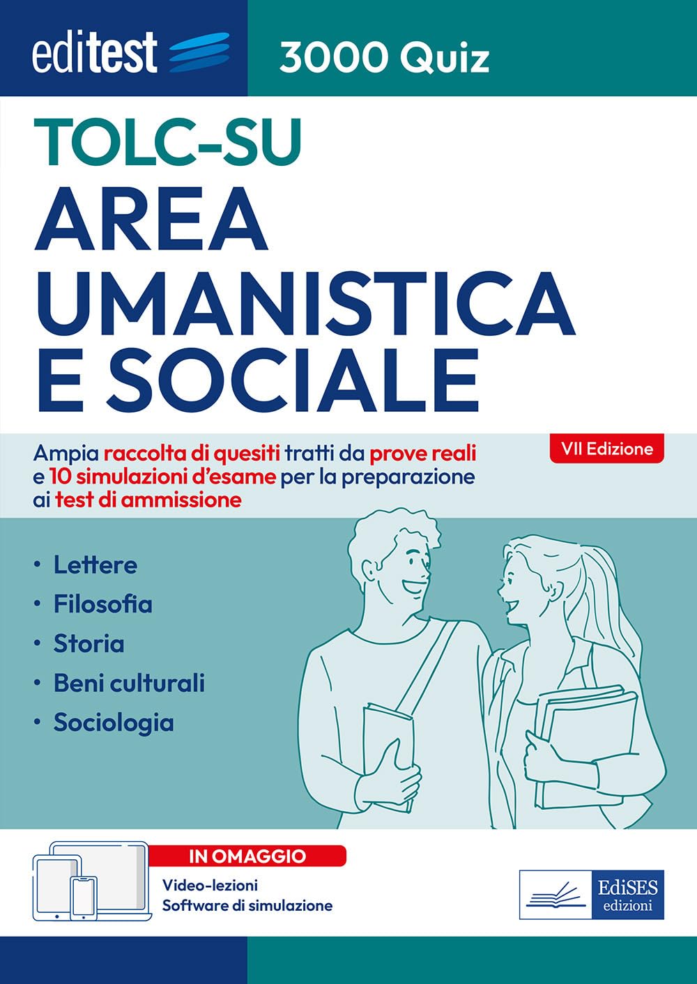 Editest TOLC-SU Area umanistica e sociale 3000 quiz. Ampia raccolta di quesiti tratti da prove reali e 10 simulazioni d'esame per la preparazione ai test di ammissione. Con software di simulazione book