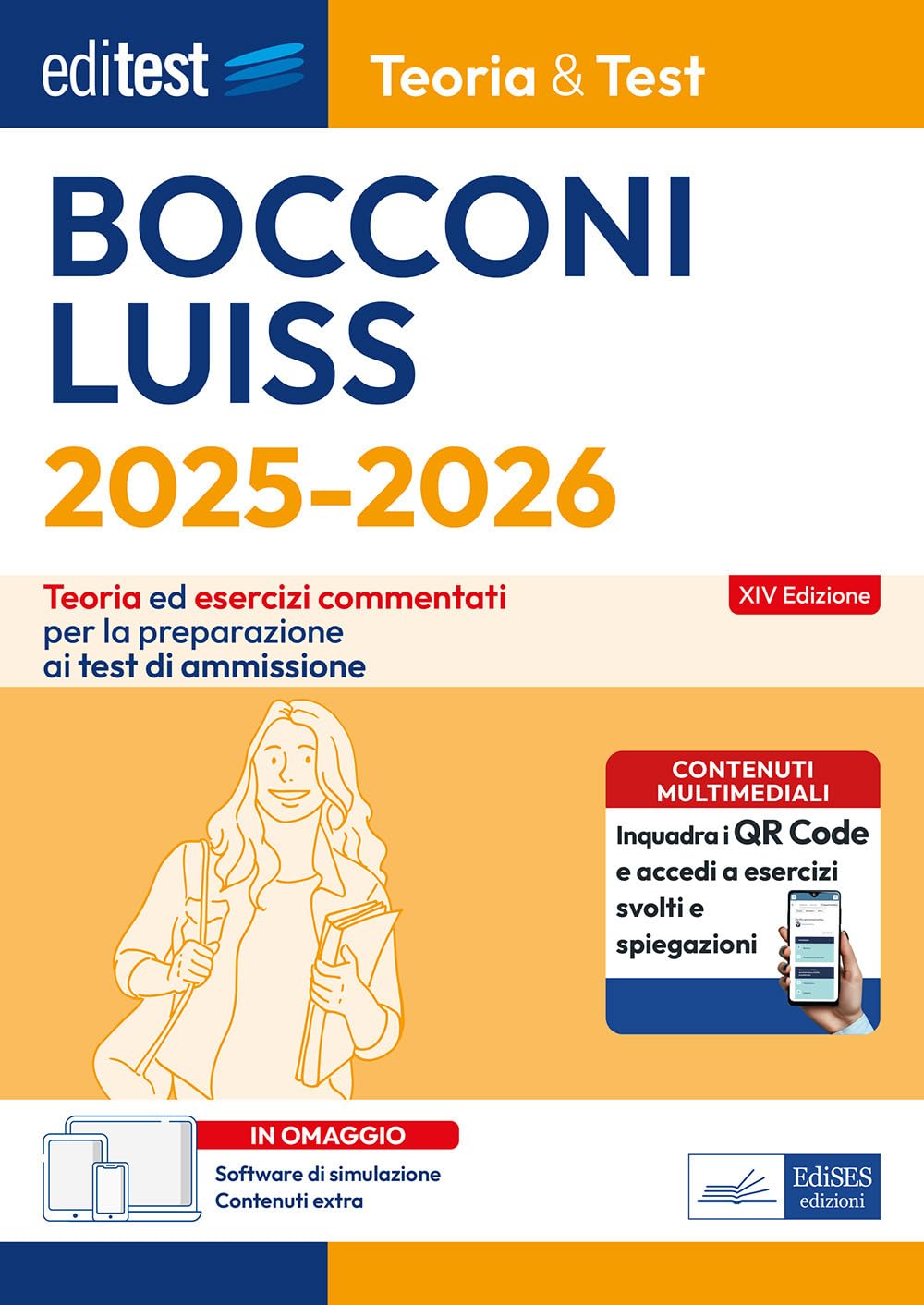EdiTEST. Bocconi, Luiss. Teoria & test. Teoria ed esercizi commentati per la preparazione ai test di ammissione. Con software di simulazione online book