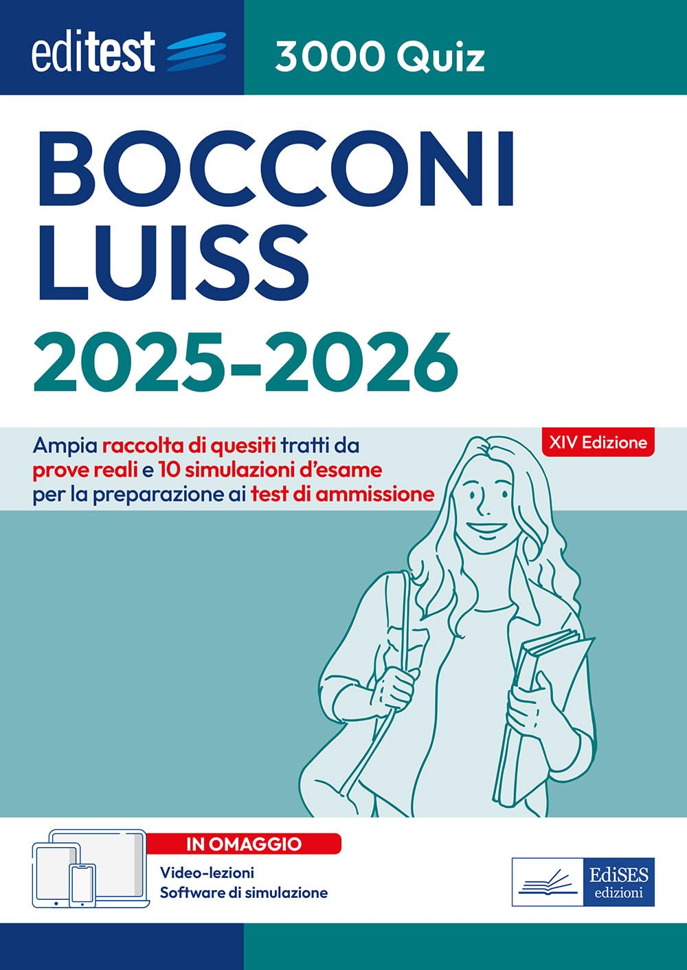 EdiTEST. Bocconi, Luiss. 3000 quiz. Ampia raccolta di quesiti tratti da prove reali e 10 simulazioni d'esame. Con software di simulazione book