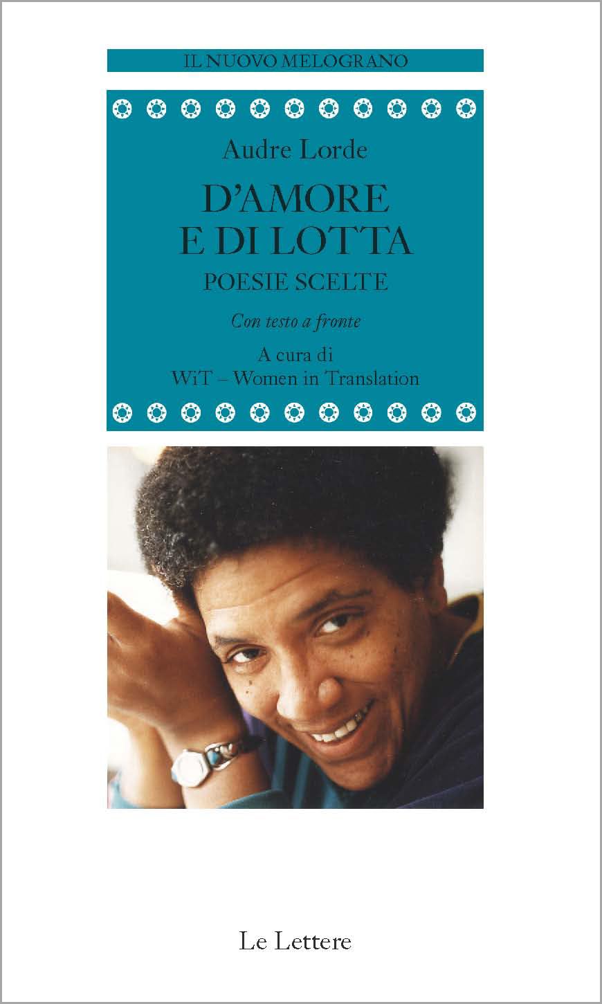 D'amore e di lotta. Poesie scelte. Testo inglese a fronte Poetry